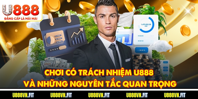 U888 khuyến khích người chơi cá cược an toàn và có trách nhiệm