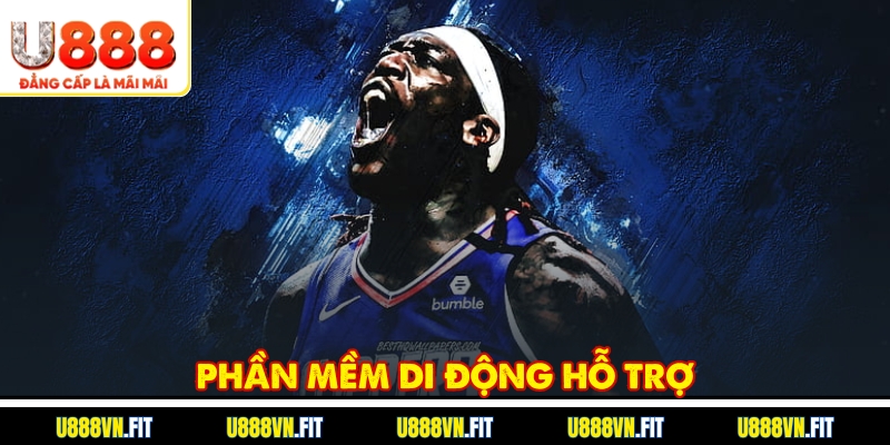 Phần mềm di động hỗ trợ