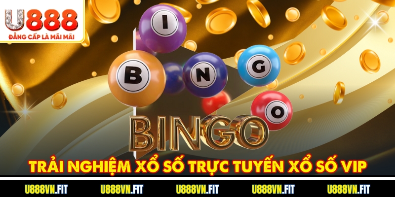 Trải nghiệm xổ số trực tuyến Xổ Số Vip